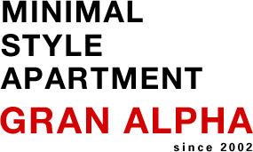 MINIMAL STYLE APARTMENT GRAN ALPHA
